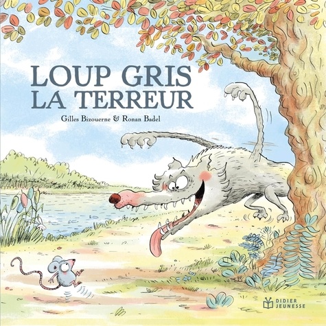 Loup gris la terreur / Gilles Bizouerne | Bizouerne, Gilles (1978-....). Auteur