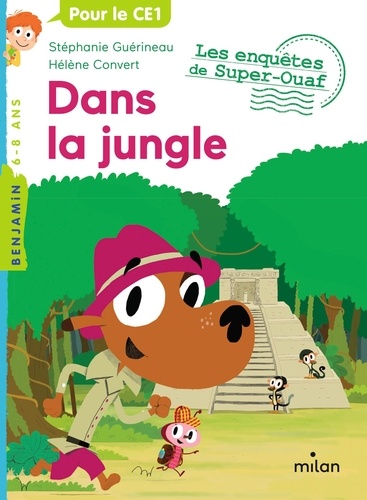Dans la jungle / Stéphanie Guérineau | Guérineau, Stéphanie. Auteur