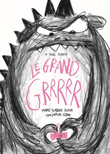 Le grand Grrrrr / Marie-Sabine Roger, Marjolaine Leray | Roger, Marie-Sabine (1957-....). Auteur