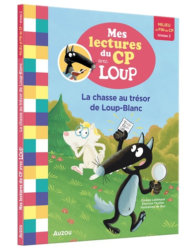 Mes lectures du CP avec Loup / Orianne Lallemand, Eléonore Thuillier | Lallemand, Orianne (1972-....). Auteur