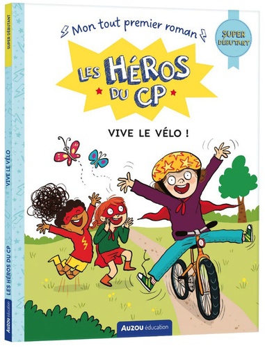 Les héros du CP : super débutant / Marie-Désirée Martins | Martins, Marie-Désirée. Auteur