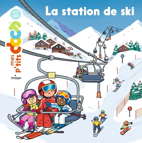 La station de ski | Ledu, Stéphanie. Auteur.e