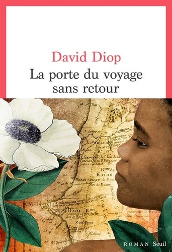 La porte du voyage sans retour / David Diop | Diop, David (19..-....) - dix-huitiémiste. Auteur