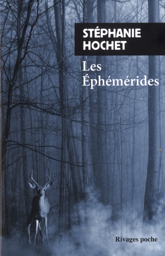 Les Ephémérides / Stéphanie Hochet | Hochet, Stéphanie (1975-....). Auteur