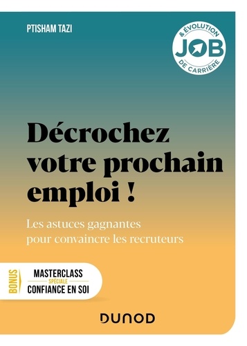 couverture de : Décrochez votre prochain emploi !