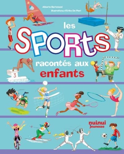 couverture de : Les sports racontés aux enfants couverture de : Les sports racontés aux enfants