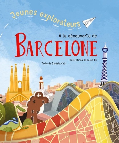 couverture de : A la d&eacute;couverte de Barcelone