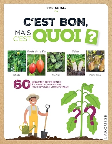 couverture de : C'est bon, mais c'est quoi ?