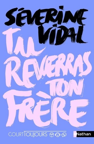 couverture de : Tu reverras ton fr&egrave;re