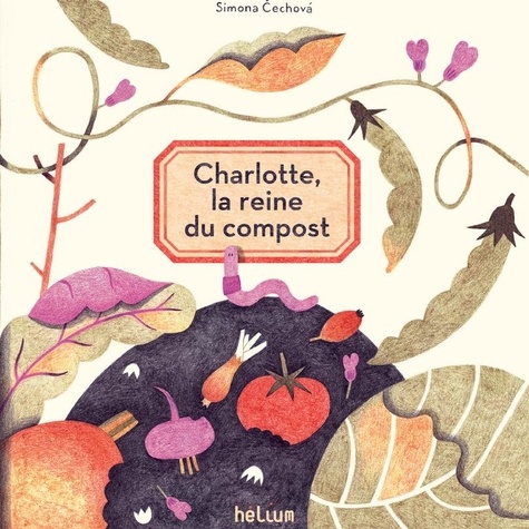couverture de : Charlotte, la reine du compost