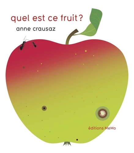 couverture de : Quel est ce fruit ?
