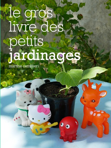 couverture de : Le gros livre des petits jardinages