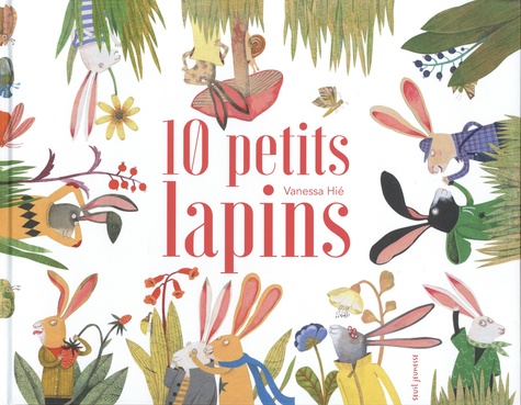 couverture de : 10 petits lapins