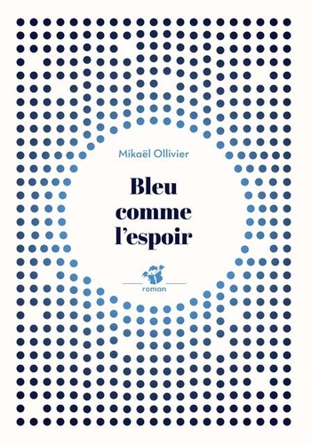 couverture de : Bleu comme l'espoir