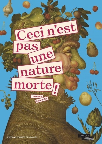 couverture de : Ceci n'est pas une nature morte !