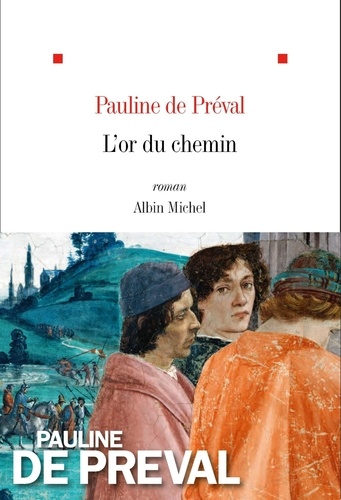L'or du chemin / Pauline de Préval | Préval, Pauline de