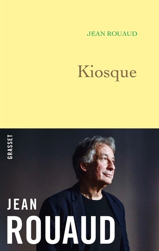 Kiosque / Jean Rouaud | Rouaud, Jean (1952-....)