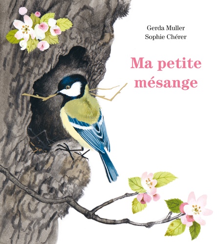 couverture de : Ma petite m&eacute;sange