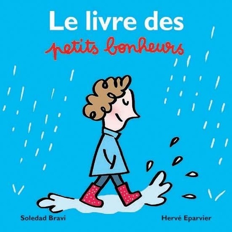 couverture de : Le livre des petits bonheurs