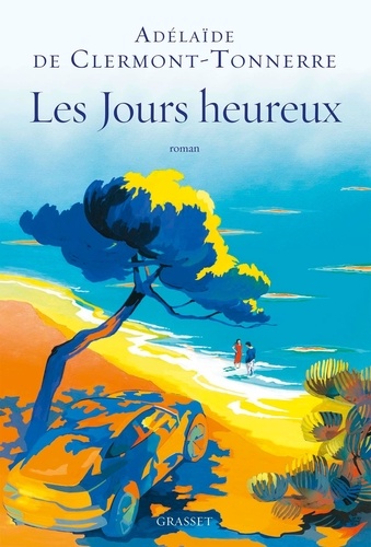 couverture de : Les Jours heureux