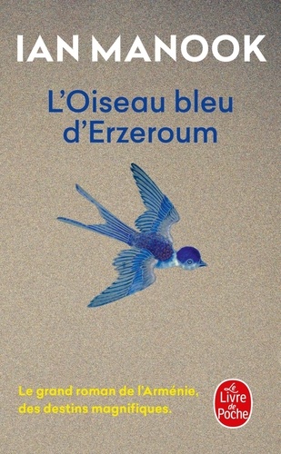 couverture de : L'oiseau bleu d'Erzeroum