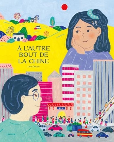 couverture de : A l'autre bout de la Chine