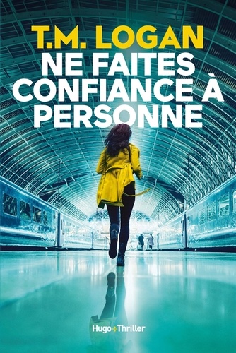 couverture de : Ne faites confiance &agrave; personne