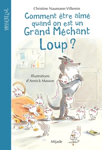 Comment être aimé quand on est un grand méchant loup ?
