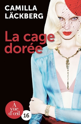 couverture de : La cage dor&eacute;e