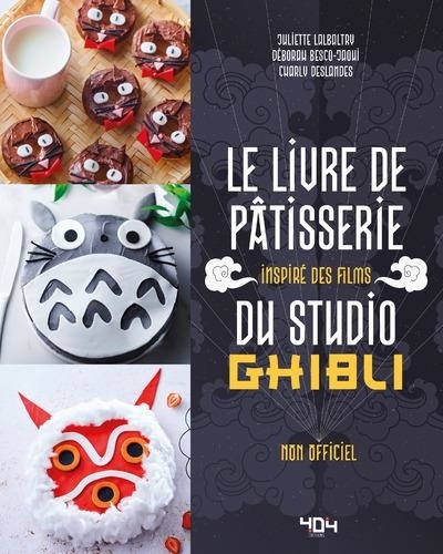 couverture de : Le livre de p&acirc;tisserie inspir&eacute; des films du Studio Ghibli