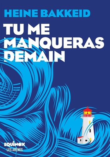 couverture de : Tu me manqueras demain