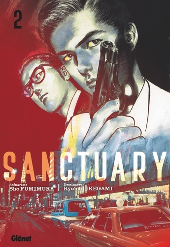 Sanctuary. 2 / scénariste, Shô Fumimura | Fumimura, Shô (1947-....). Scénariste