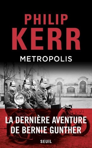 Metropolis | Kerr, Philip. Auteur.e