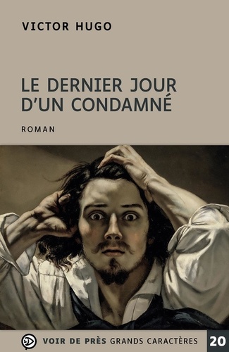 couverture de : Le Dernier Jour d'un condamn&eacute;