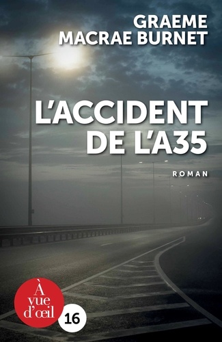couverture de : L'accident de l'A35