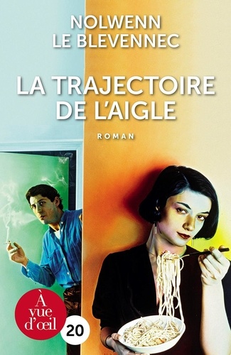 couverture de : La Trajectoire de l'aigle