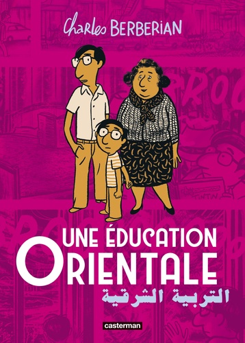 couverture de : Une &eacute;ducation orientale
