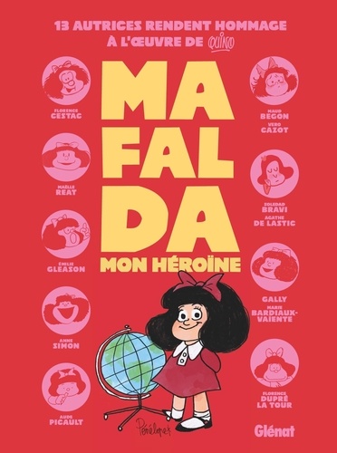 couverture de : Mafalda, mon h&eacute;ro&iuml;ne