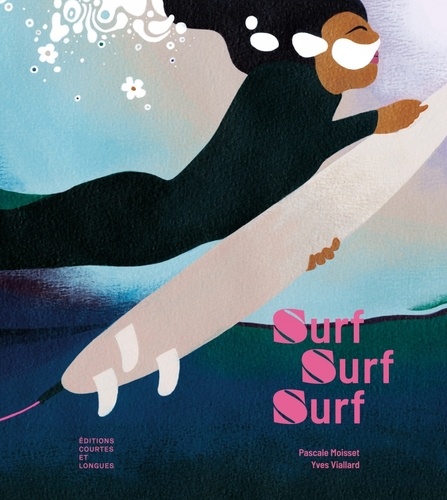 couverture de : Surf, Surf, Surf