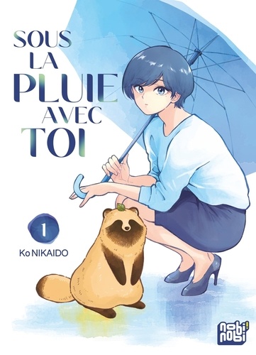 Sous la pluie avec toi