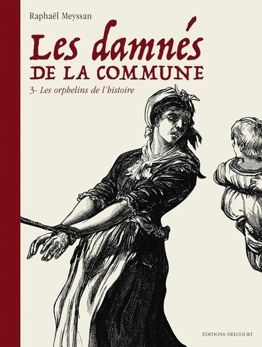 couverture de : Les Orphelins de l'Histoire