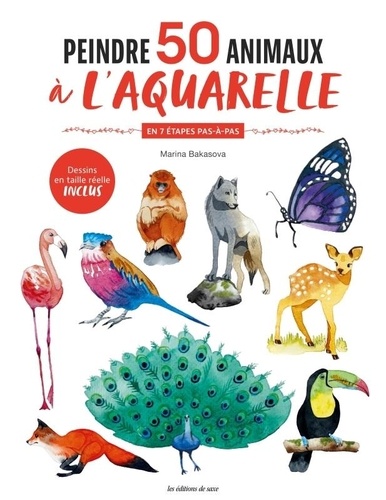 couverture de : Peintre 50 animaux &agrave; l'aquarelle