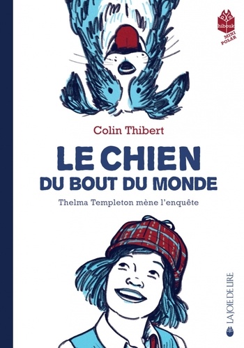 couverture de : Le chien du bout du monde