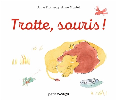 Trotte, souris ! : Petit castor / Anne Fronsacq | Fronsacq, Anne. Auteur