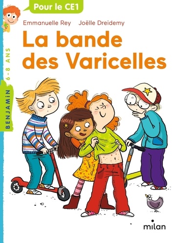 La bande des varicelles / Emmanuelle Rey | Rey, Emmanuelle. Auteur