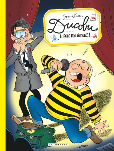 L'élève Ducobu. 25, L'idole des écoles / Zidrou | Zidrou (1962-....). Scénariste