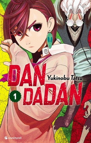 Dandadan. 01 / Yukinobu Tatsu | Tatsu, Yukinobu. Auteur