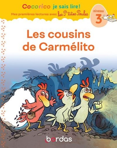 Les cousins de Carmélito / Marie-Christine Olivier | Olivier, Marie-Christine. Auteur