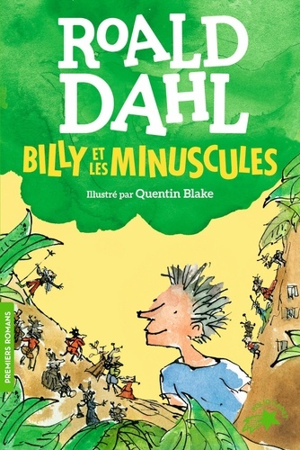 Billy et les Minuscules / Roald Dahl | Dahl, Roald (1916-1990) - écrivain anglais. Auteur