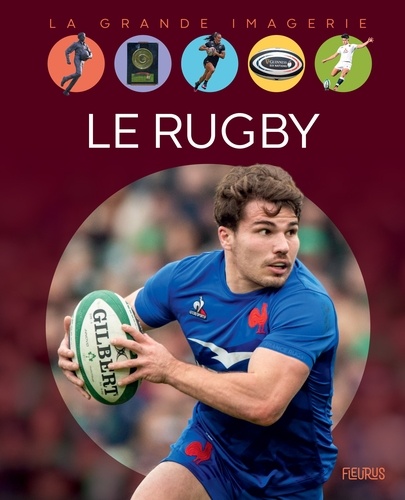 Le rugby / Aymeric Jeanson | Jeanson, Aymeric. Auteur